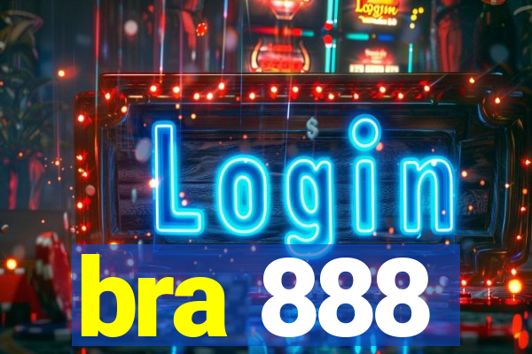 bra 888